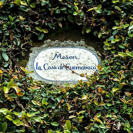 Hotel Meson La Casa De Cuernavaca Exterior foto